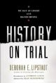 History on Trial